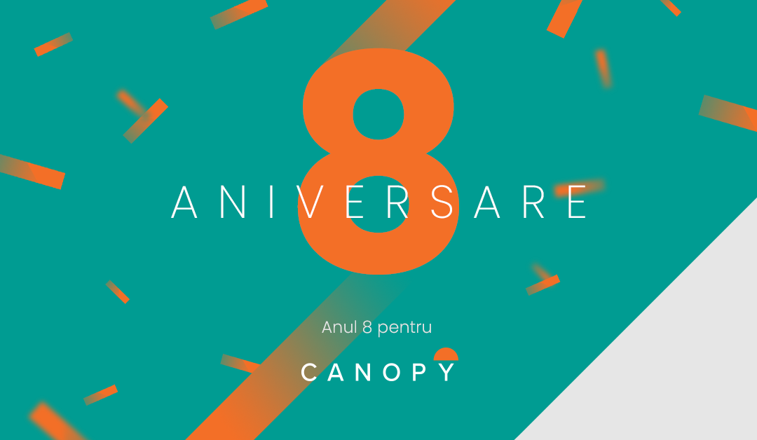 Anul 8 pentru Canopy. Despre echipă, rezultate și investiții