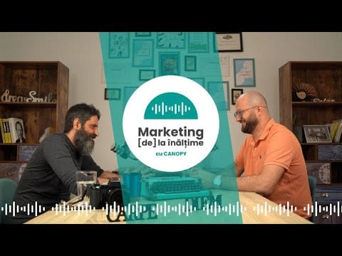 Ep. 18. Sorin Trâncă: Secretele brandingului. Construirea unui brand, AI și creativitate