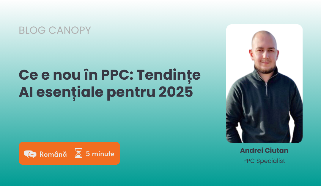 Ce e nou în PPC: Tendințe AI esențiale pentru 2025
