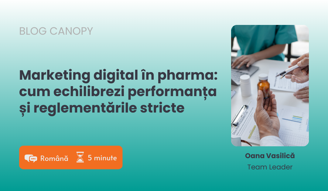 Marketing digital în pharma: cum echilibrezi performanța și reglementările stricte